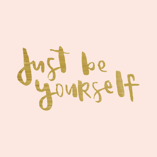 just-be-yourself
